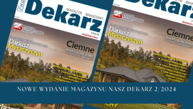 Nowe wydanie magazynu Nasz Dekarz