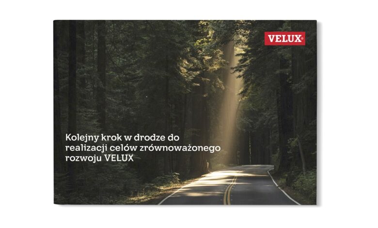Nowy raport Grupy VELUX w Polsce