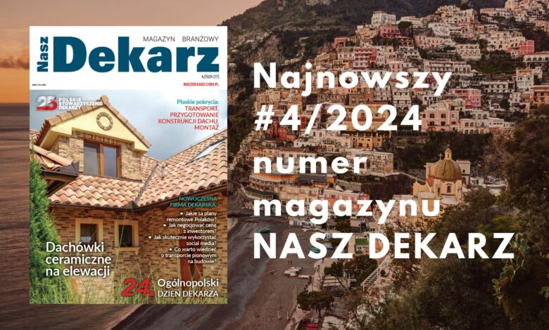Magazyn NASZ DEKARZ numer 4/2024